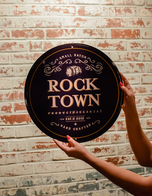 Rock Town Small Batch Hand Crafted Embossed Sign